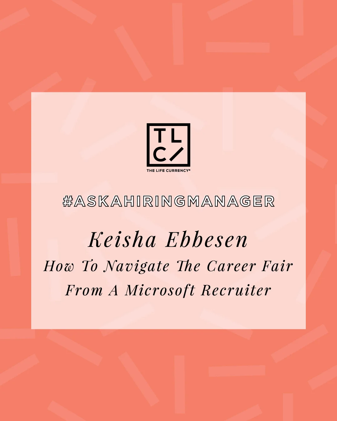 #AskAHiringManager: The Do's and Don'ts at a Career Fair from Microsoft Recruiter Keisha Ebbesen