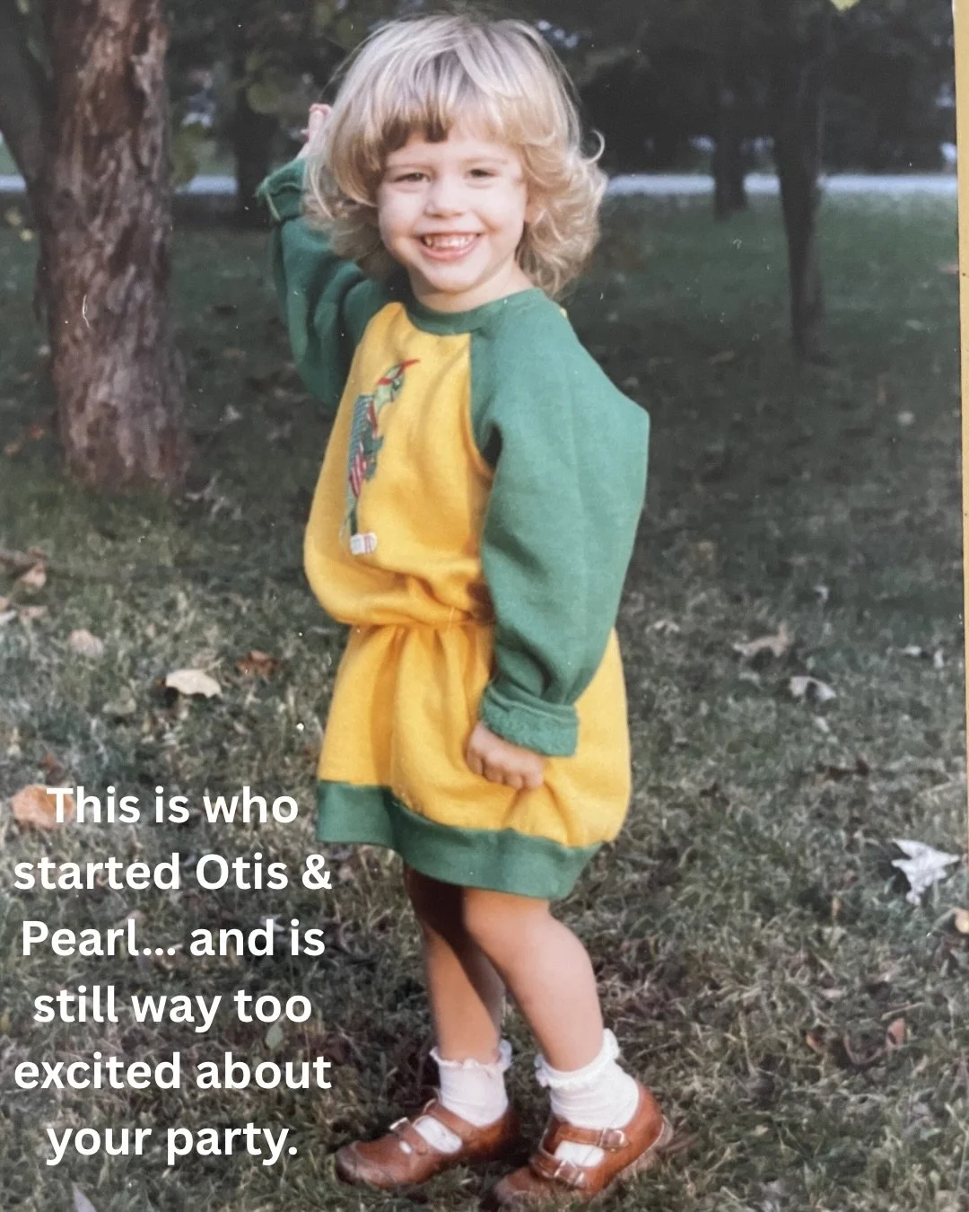 Behind every beautiful Otis &amp; Pearl event is someone who is genuinely and deeply excited about your celebration. If all of these photos look like the same person, it&rsquo;s because they are. 

Behind that excitement is a solo entrepreneur wearin