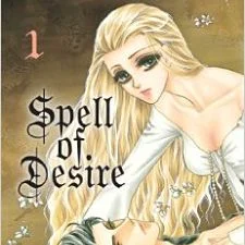 Lenni Reviews: Spell of Desire vol 1 by Tomu Ohmi