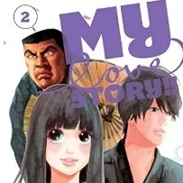 Lenni Reviews: My Love Story vol 2 by Kazune Kwahara and Aruko