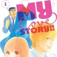 Lenni Reviews: My Love Story vol 1 by Kazune Kwahara and Aruko