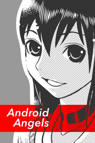 Android Angels (Manga Review)