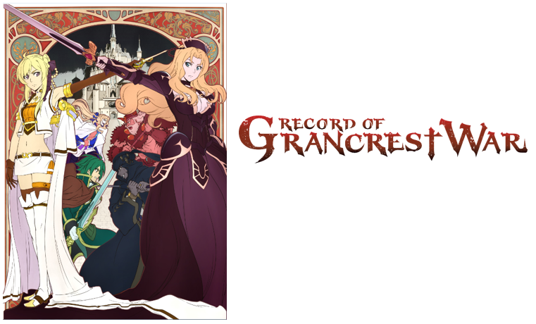 Blu-Ray Review: Record of Grancrest War – Part 2