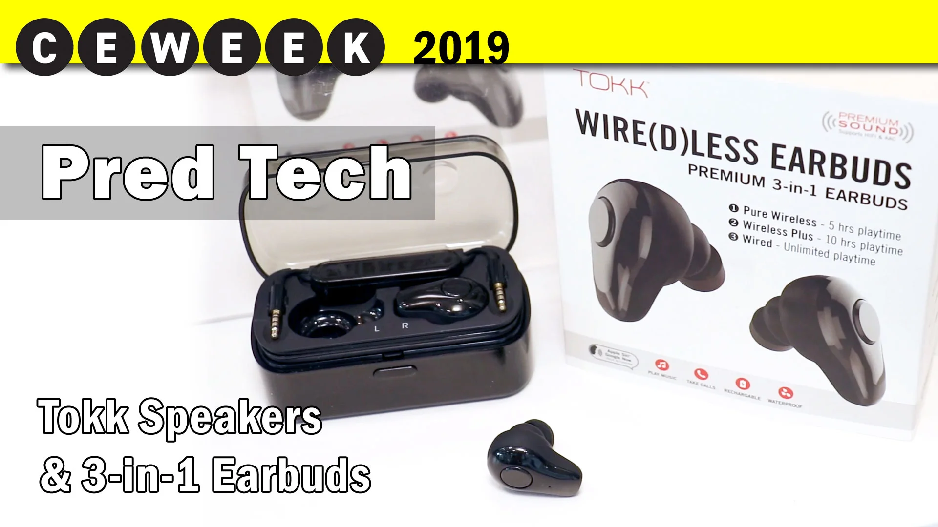 Tokk BT Speakers &amp; 3-in-1 Earbuds by Pred Technologies @CE Week 2019