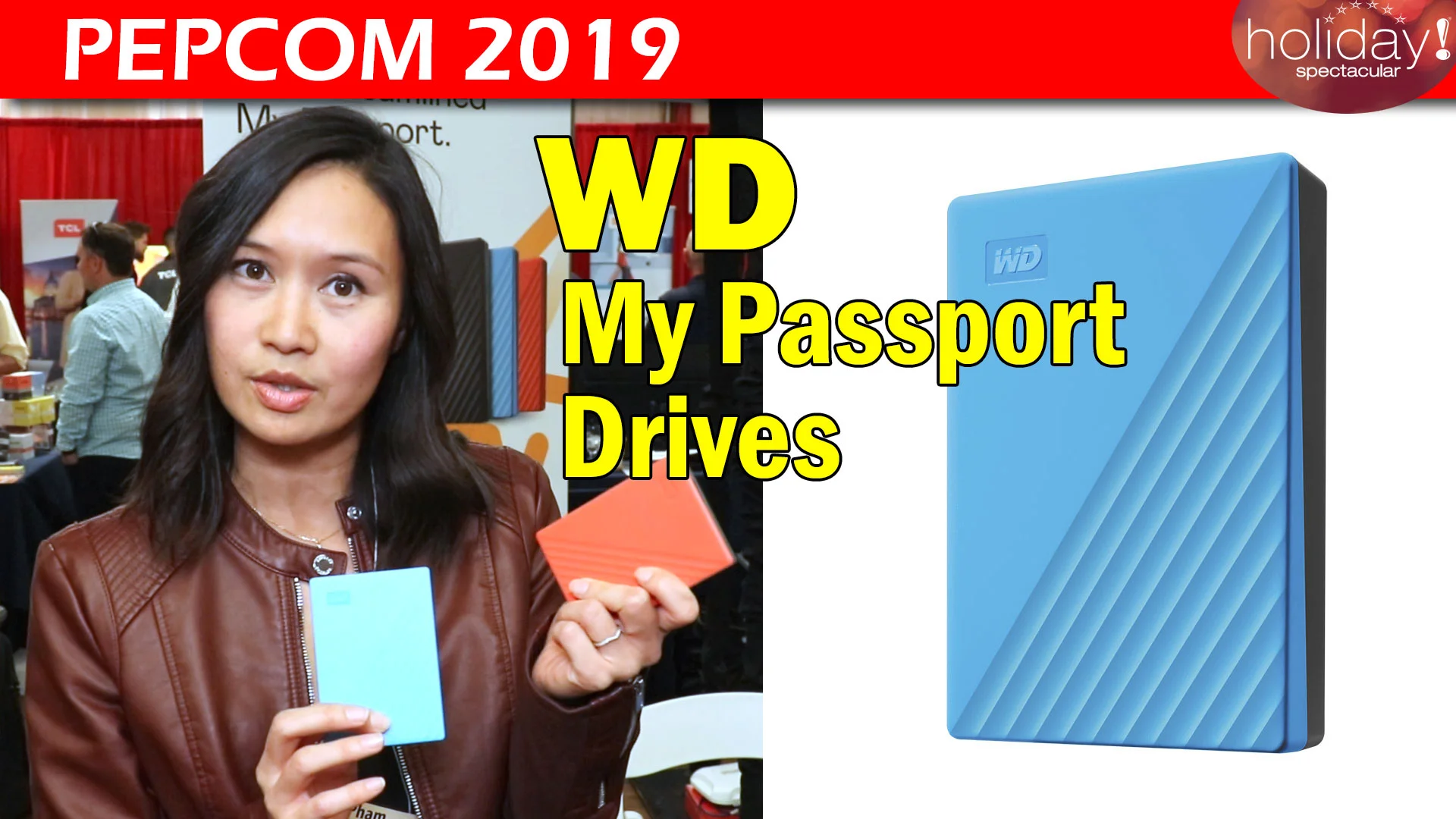 Western Digital's Latest My Passport Drives @Pepcom 2019 (Sept)