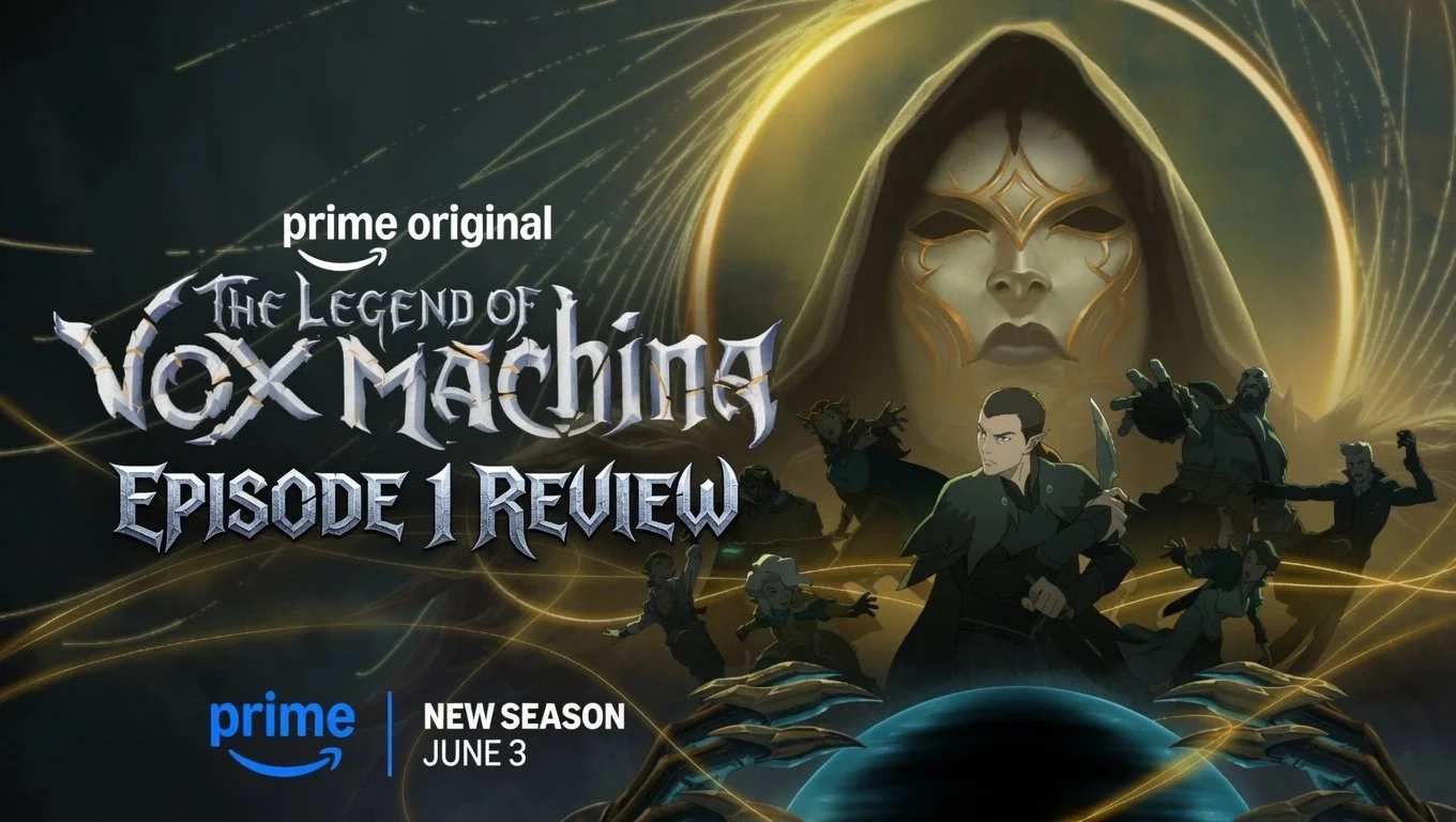 The Legend of Vox Machina Season 4 Ep 1 Review