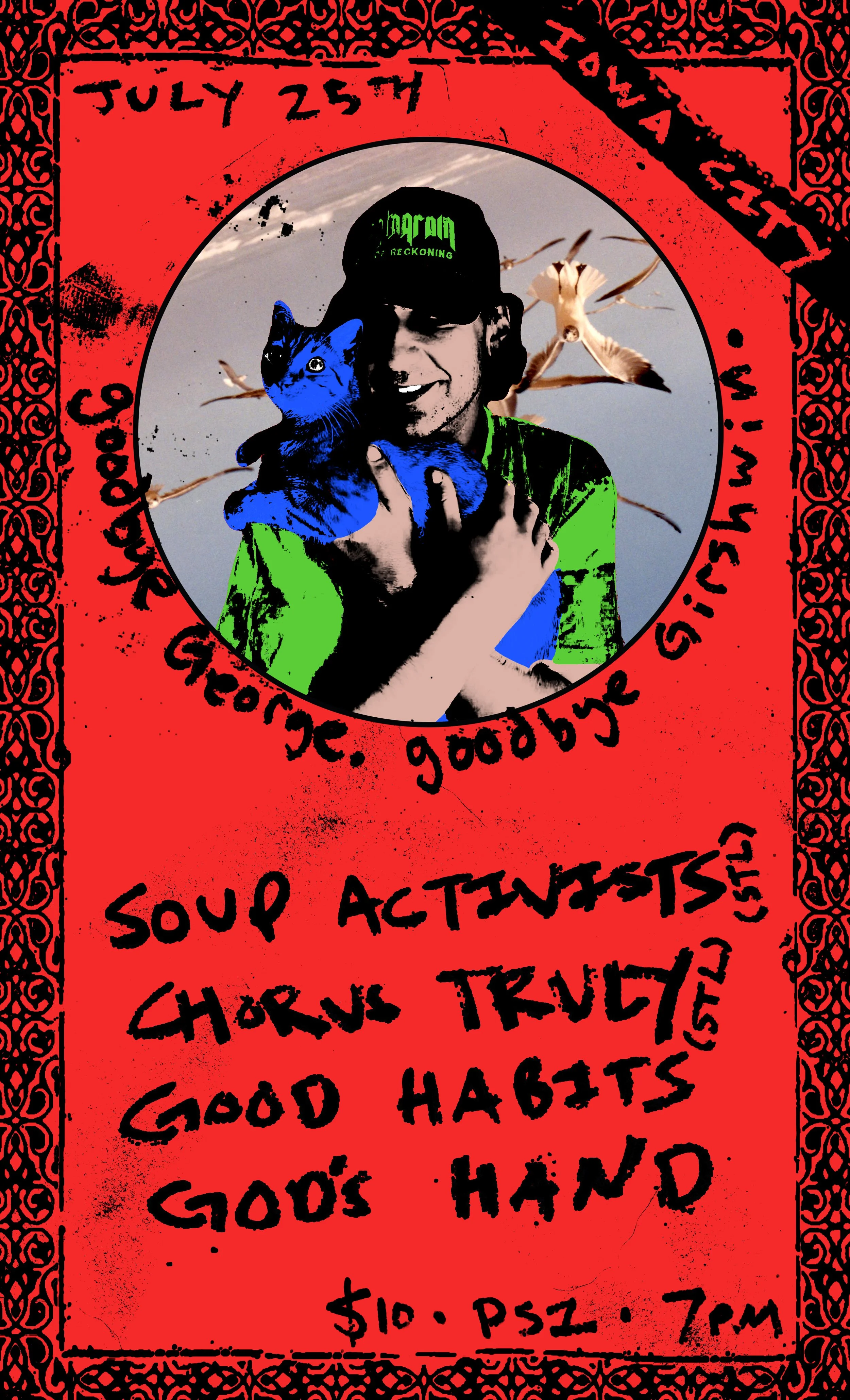 Soup Activists // Chorus Truly // Good Habits // God's Hand