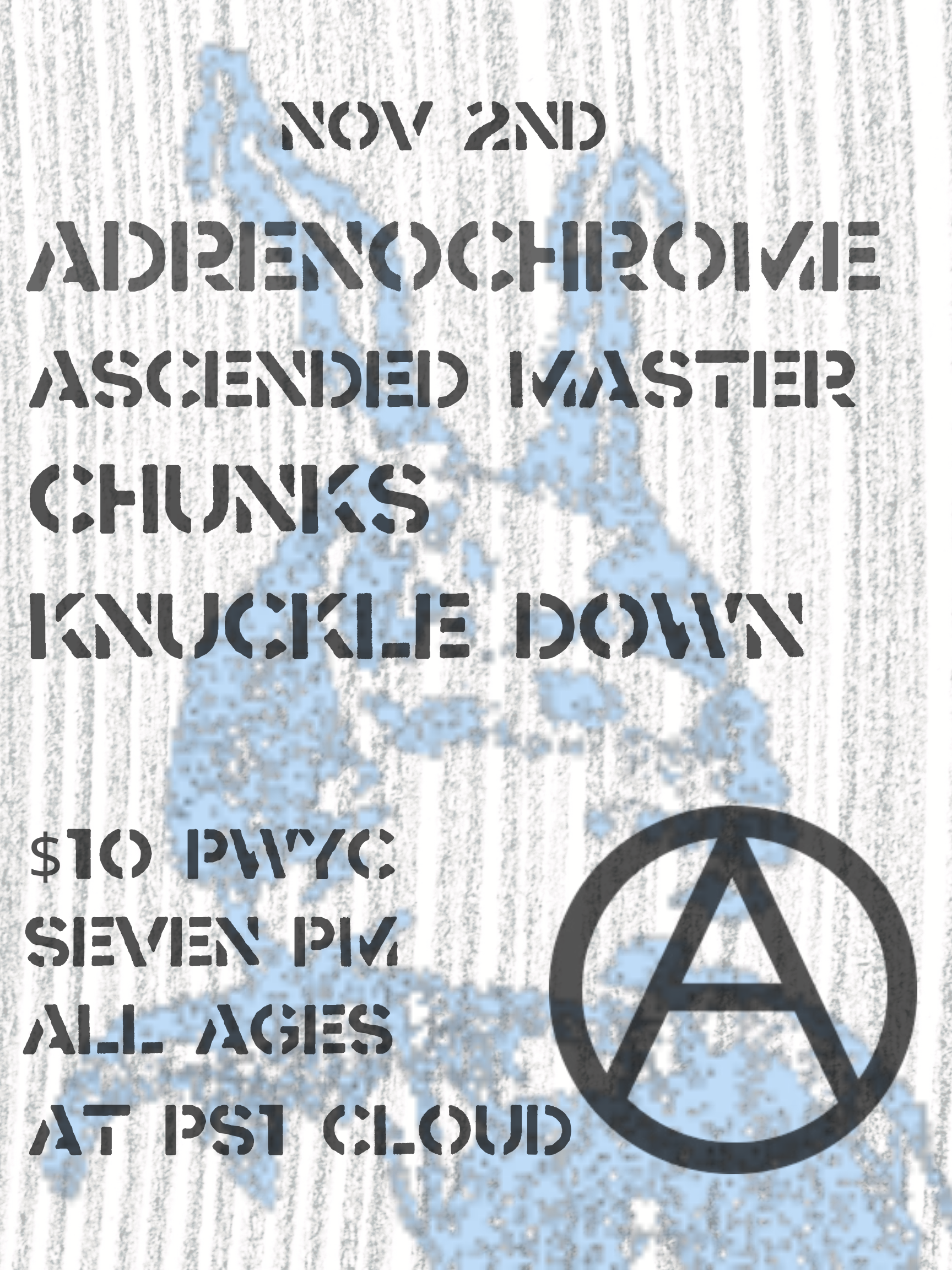 Adenochrome // Ascended Master // Chunks // Knuckle Down @ Cloud House