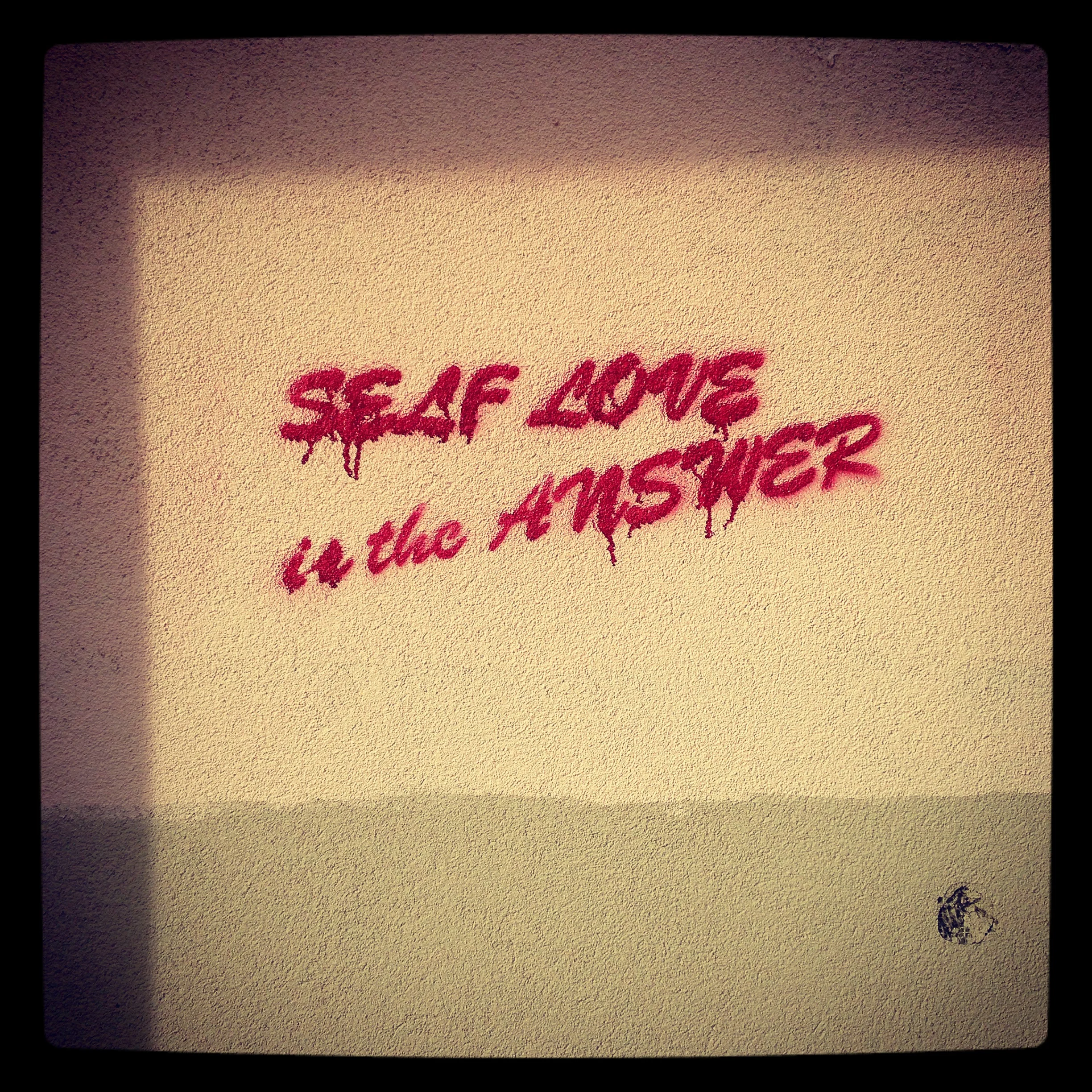 self love is the answer.JPG