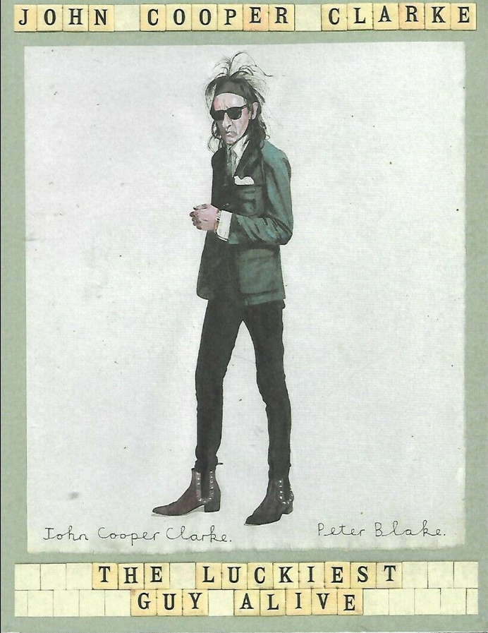 John Cooper Clarke The Luckiest Guy Alive Book Cover by Sir Peter Blake (Copy)
