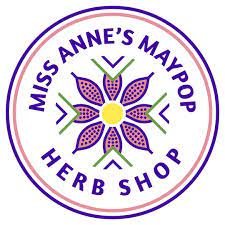 Miss Anne's Maypop Herb Shop