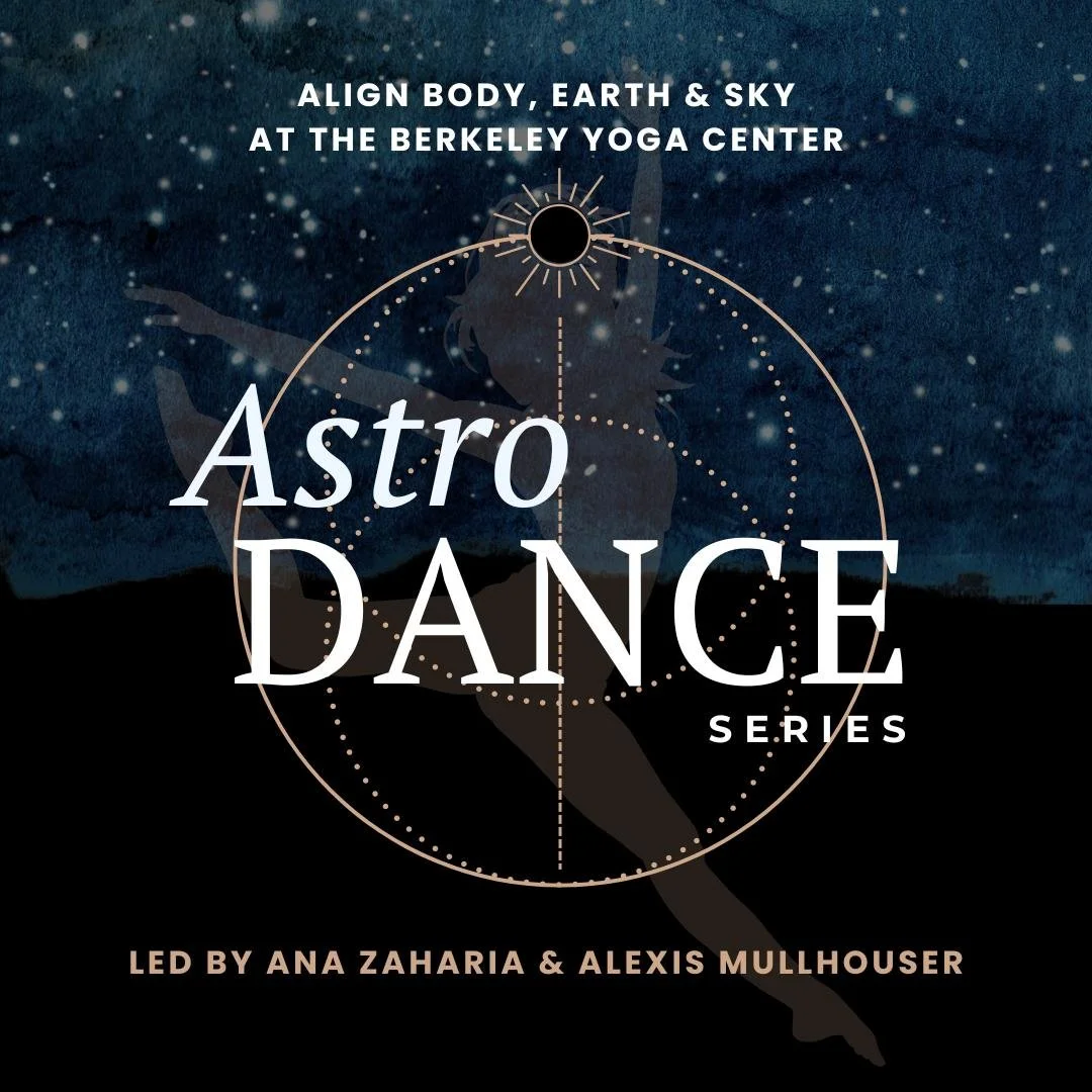 AstroDance Series: Aligning Body, Earth & Sky