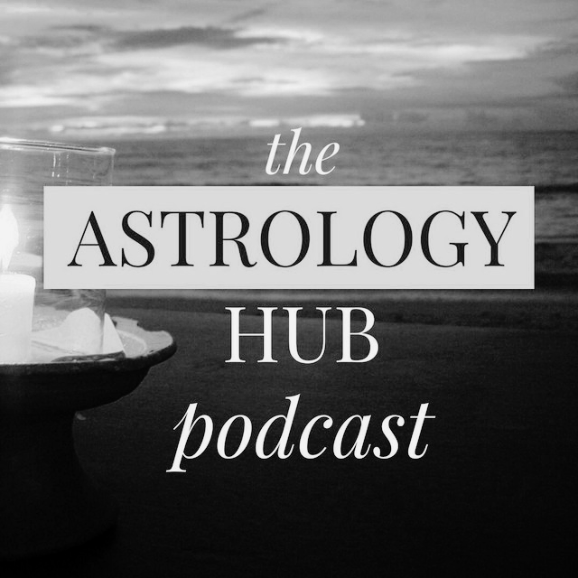 astrology hub podcast