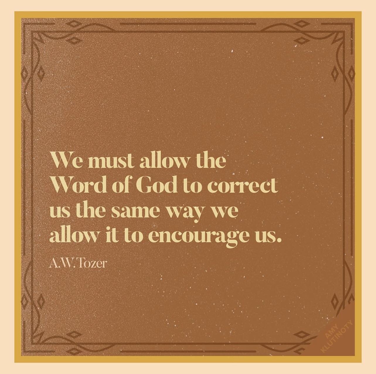 From Genesis to Revelation, may we stand on every Word and allow it to edify and refine us. 

&bull;Hebrews 12:11- For the moment all discipline seems painful rather than pleasant, but later it yields the peaceful fruit of righteousness to those who 