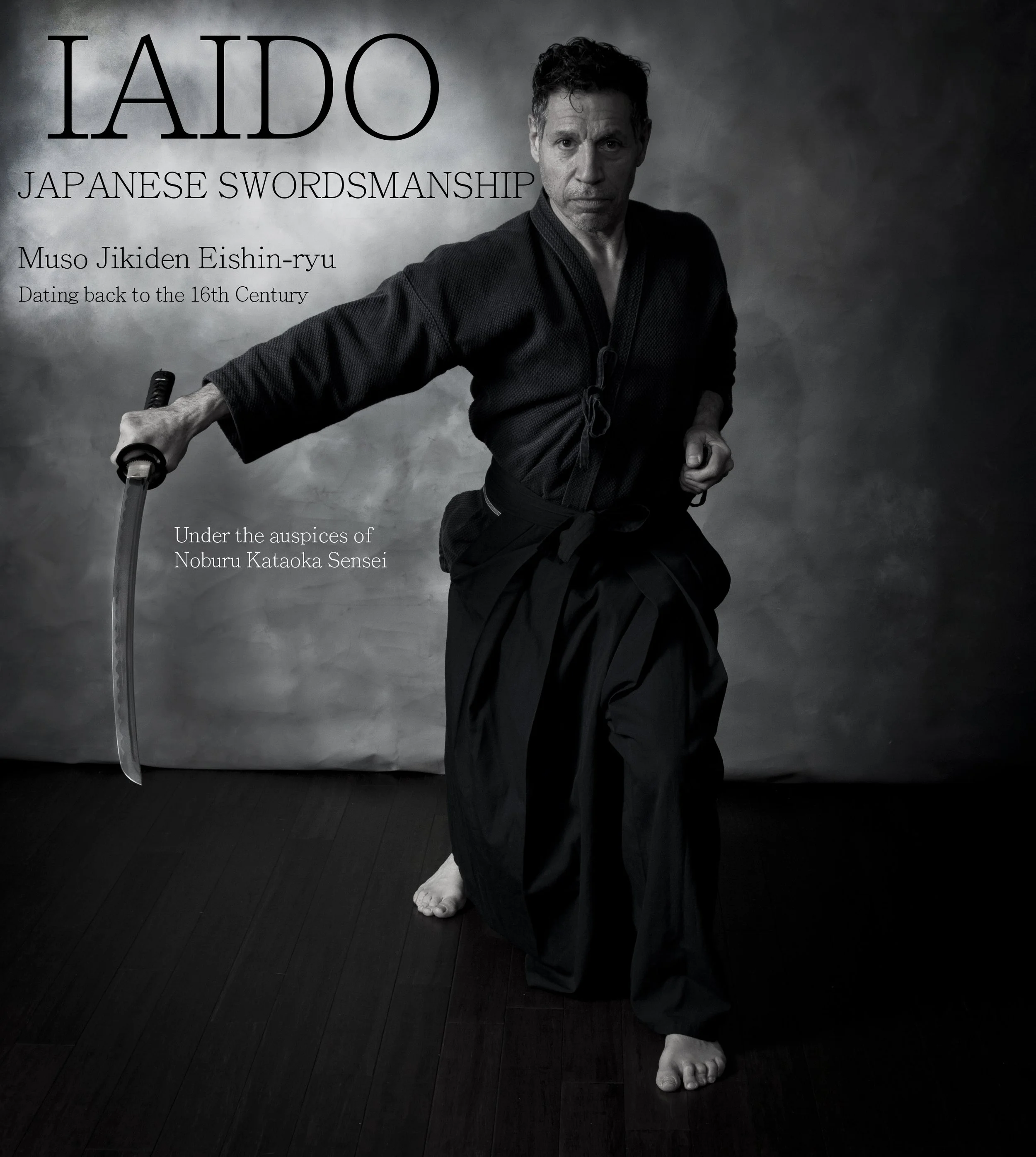 Sensei Mike Polito;  Karate & Iaido
