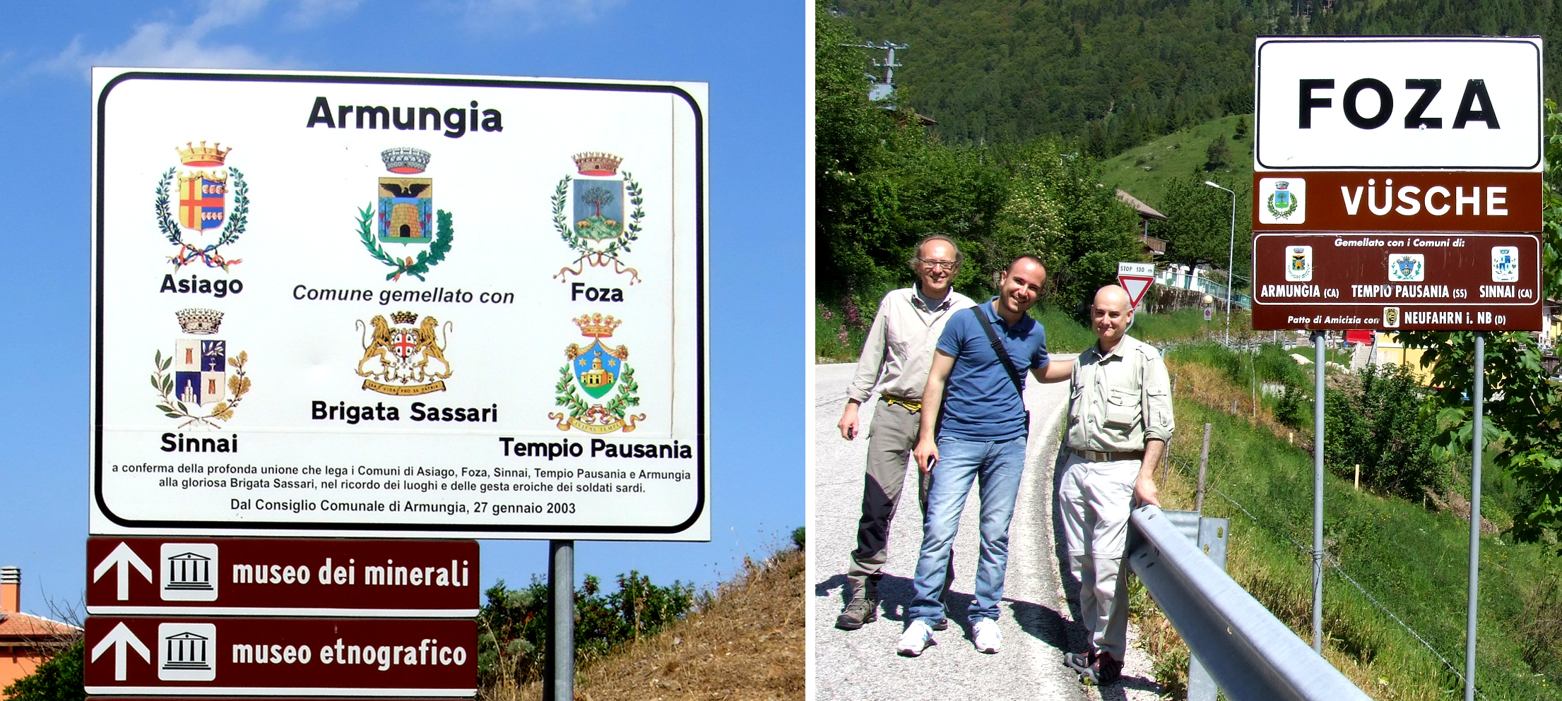 A sinistra: la cartellonistica di Armungia in memoria della Brigata "Sassari"; a destra: Enrico Caneva, Alberto Cabboi, Ruggero Dal Molin sull'Altopiano di Asiago