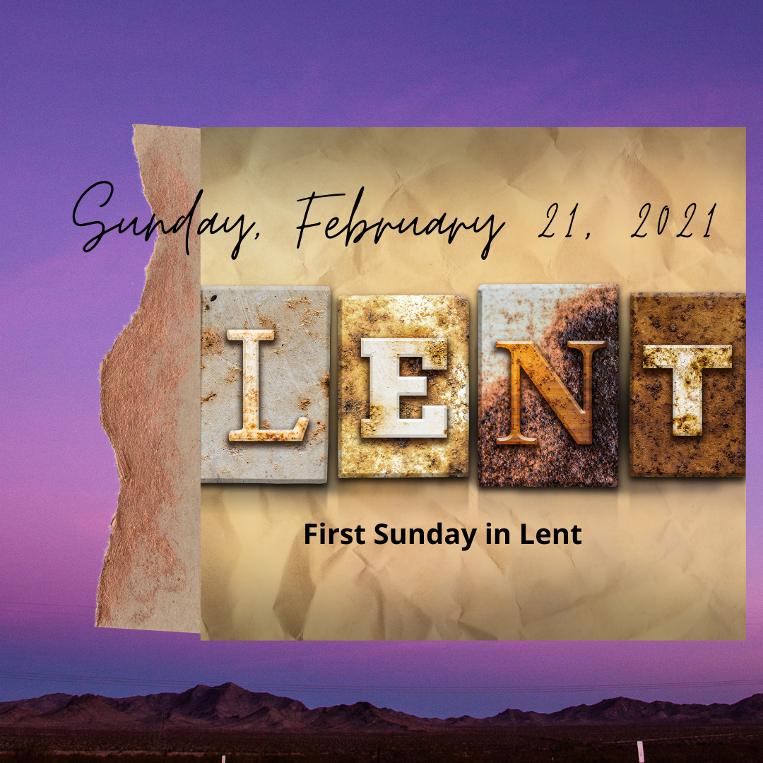 February 21, 2021 Sunday Worship   