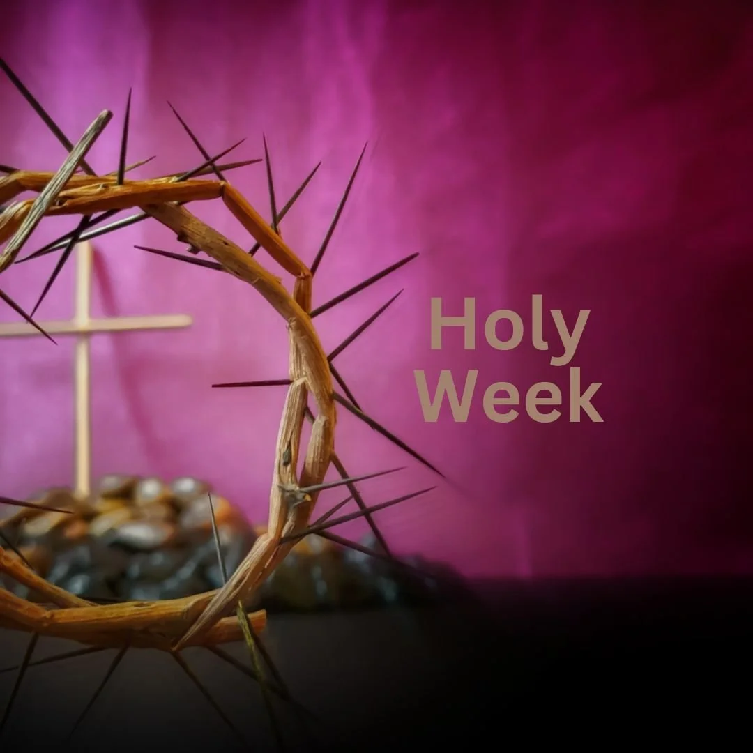 Newsletter: Holy Week