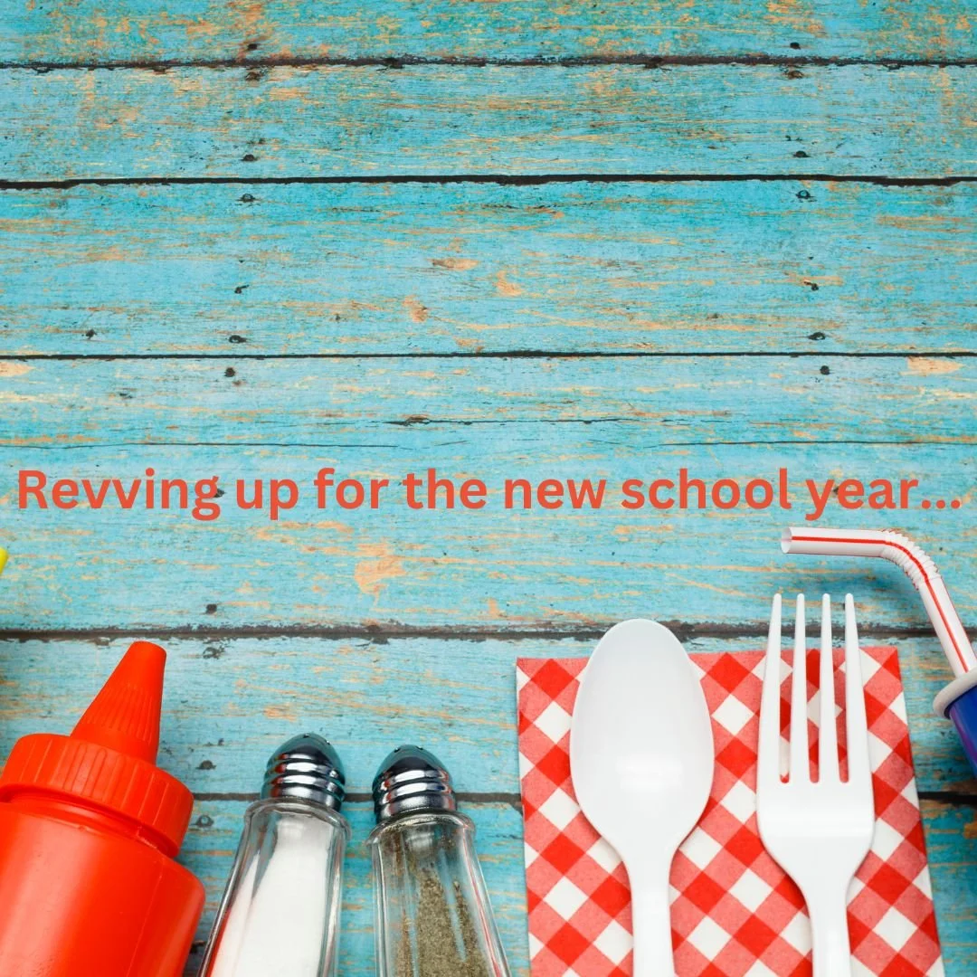 Newsletter: Revving up for the new school year...