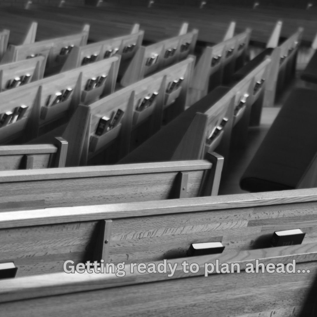 Newsletter: Getting ready to plan ahead...