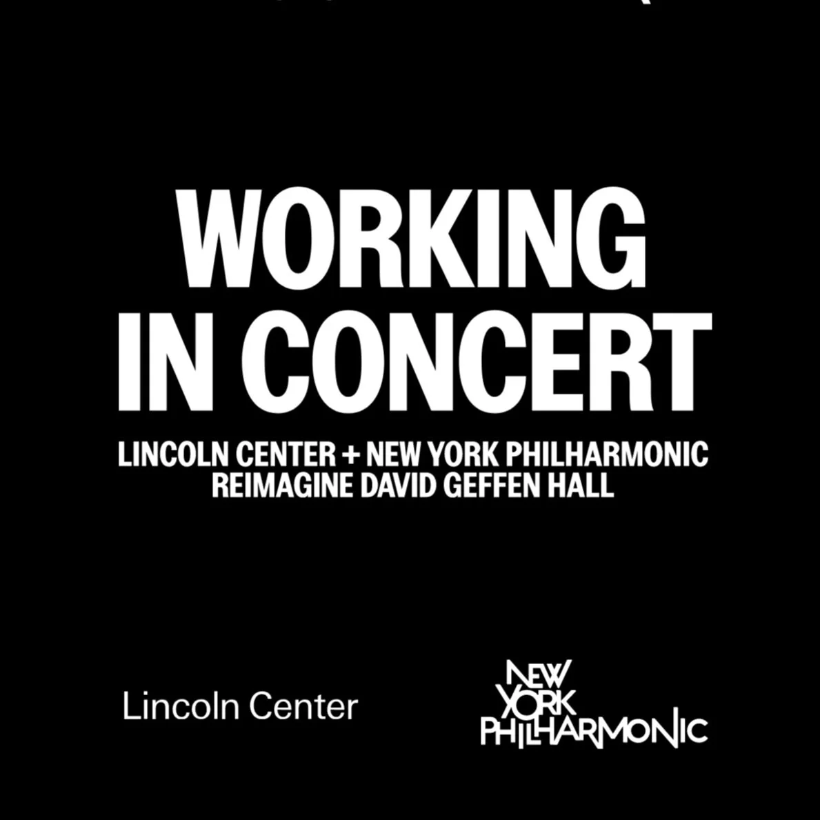 Working in Concert: Campaign Strategy, Messaging, Naming for the campaign to reimagine David Geffen Hall