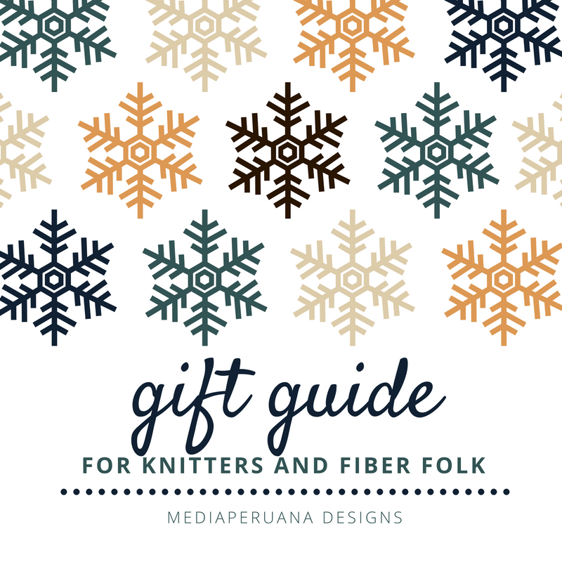 Gift Guide for Knitters and Fiber Folk