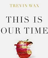 A Book for Our Times