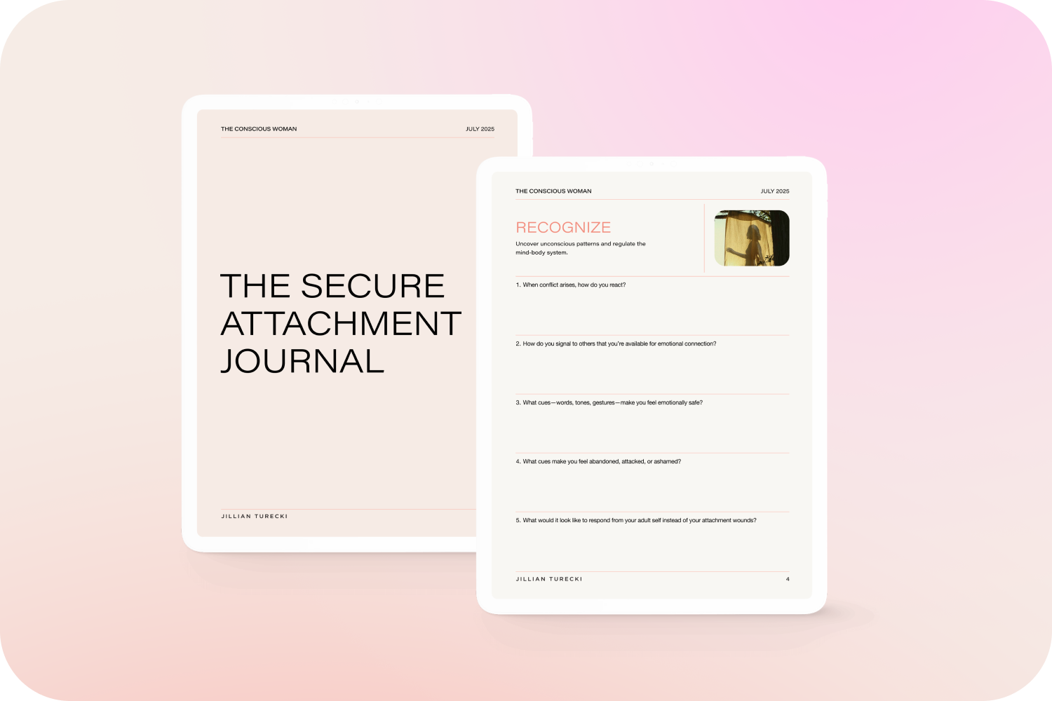 The front cover and an inside page of a journal titled "The Secure Attachment Journal" by Jillian Turecki, with the inside page titled "Recognize" and containing questions about emotional connection and attachment wounds.