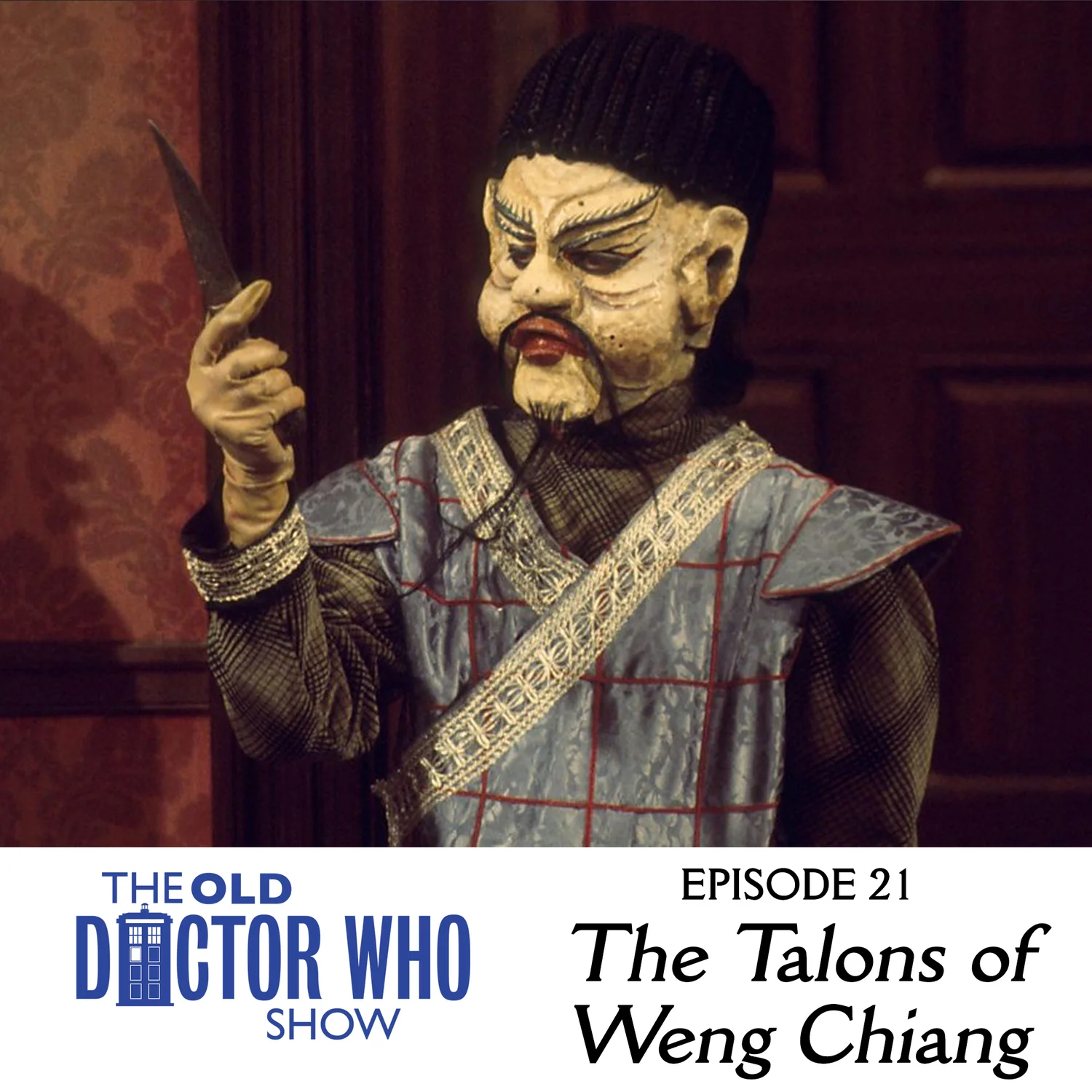 21: The Talons of Weng Chiang (Classic Doctor Who Review)