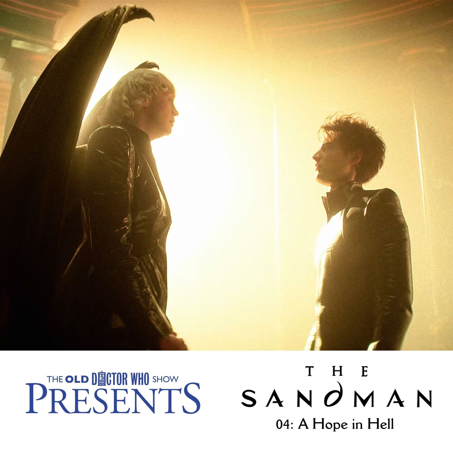 TODWS Presents... The Sandman: A Hope in Hell