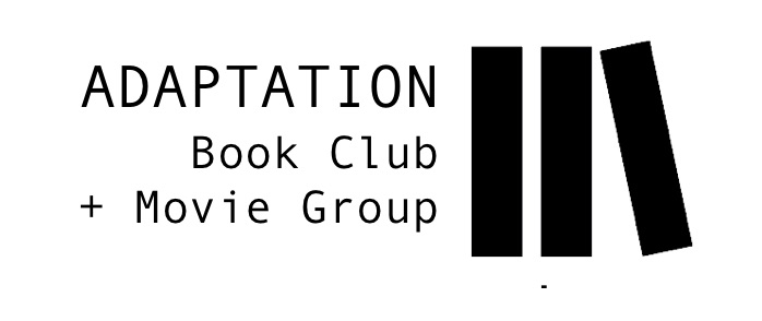 Adaptation Book Club The Mini Microcinema