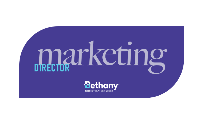 Bethany Christian Services | Grand Rapids, MI | April 2025 - Present