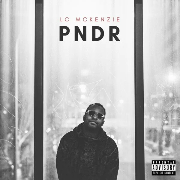 Watch rapper LC Mckenzie new video "PNDR"