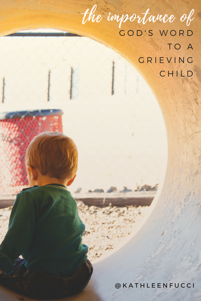 The Importance of God's Word to a Grieving Child