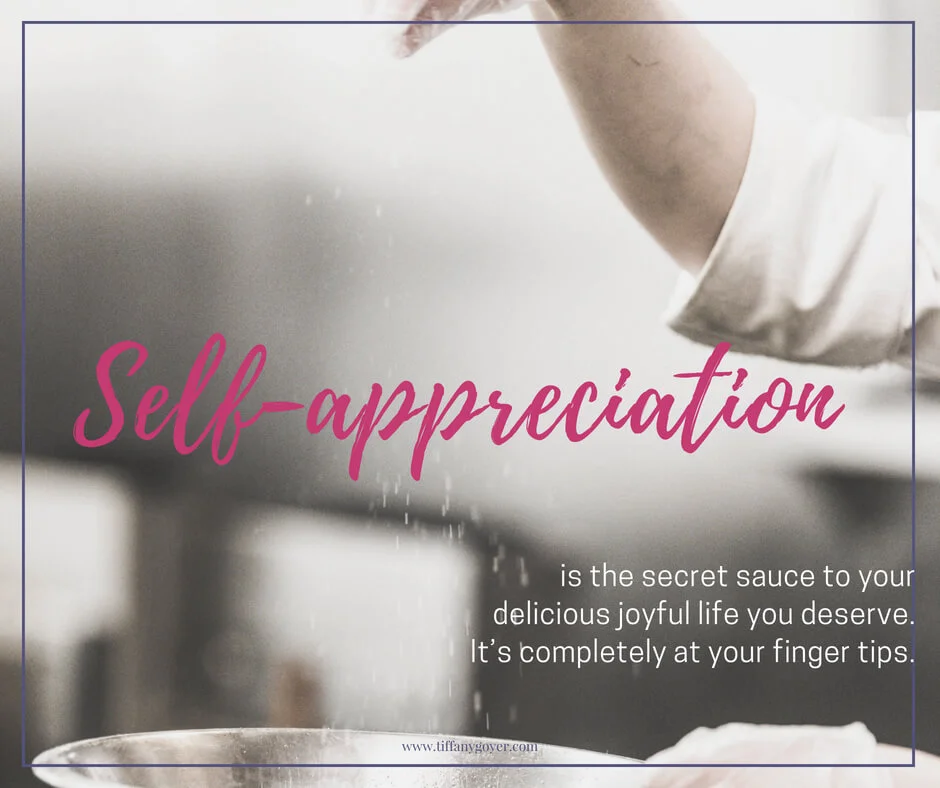 SelfAppreciation What Are You Affirming? — Tiffany Goyer, LMFT