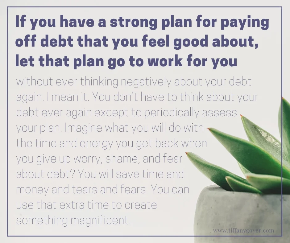 you dont have to think about your debt ever again.jpg