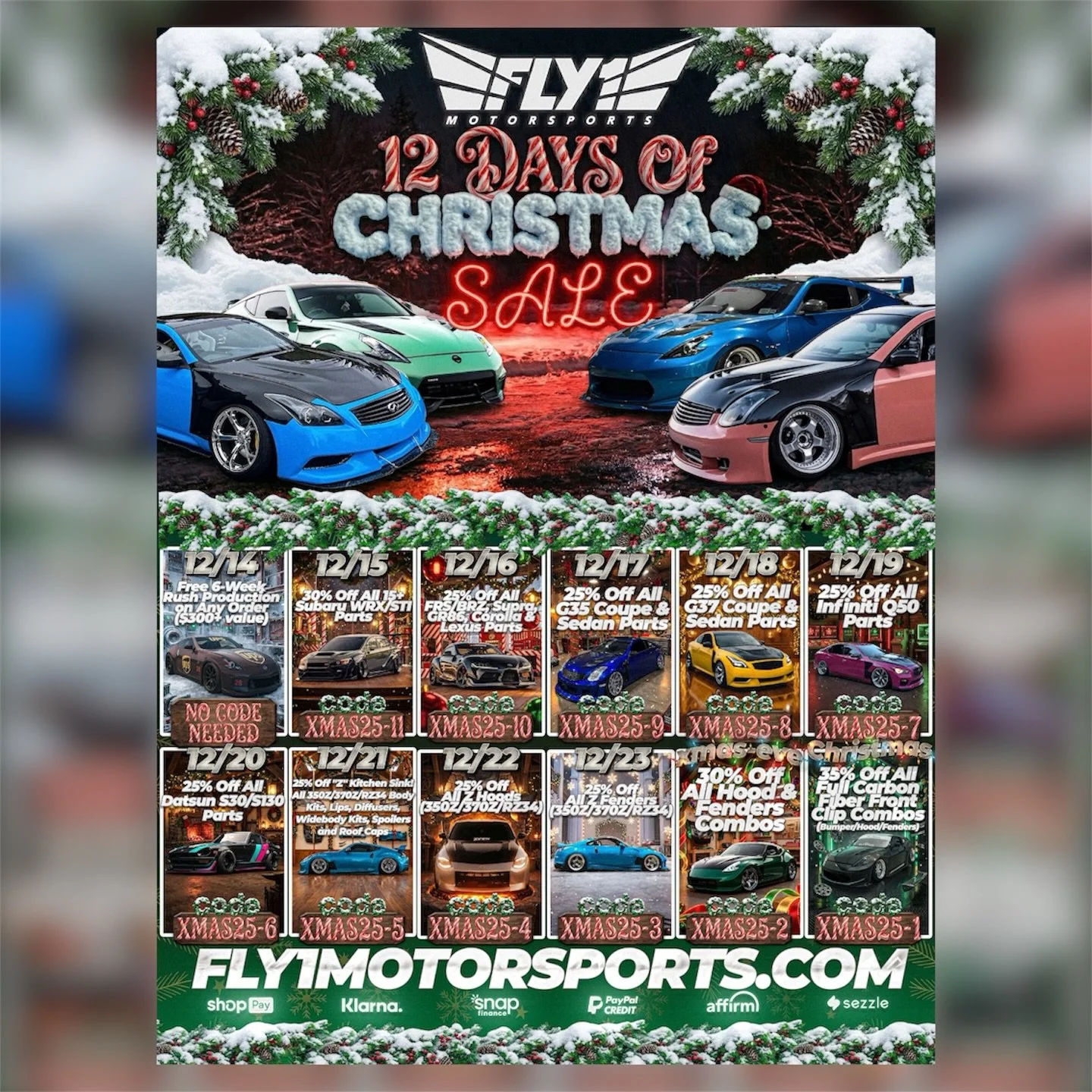 Seasons Greetings!  Starting tomorrow, we kick off our Annual 12 Days Of Christmas Sale 🎅🏼!! Save HUGE during daily sales on everything you need to level up your build for 2026!!! 

Financing Available via Affirm, Shop Pay, PayPal Credit, Snap Fina