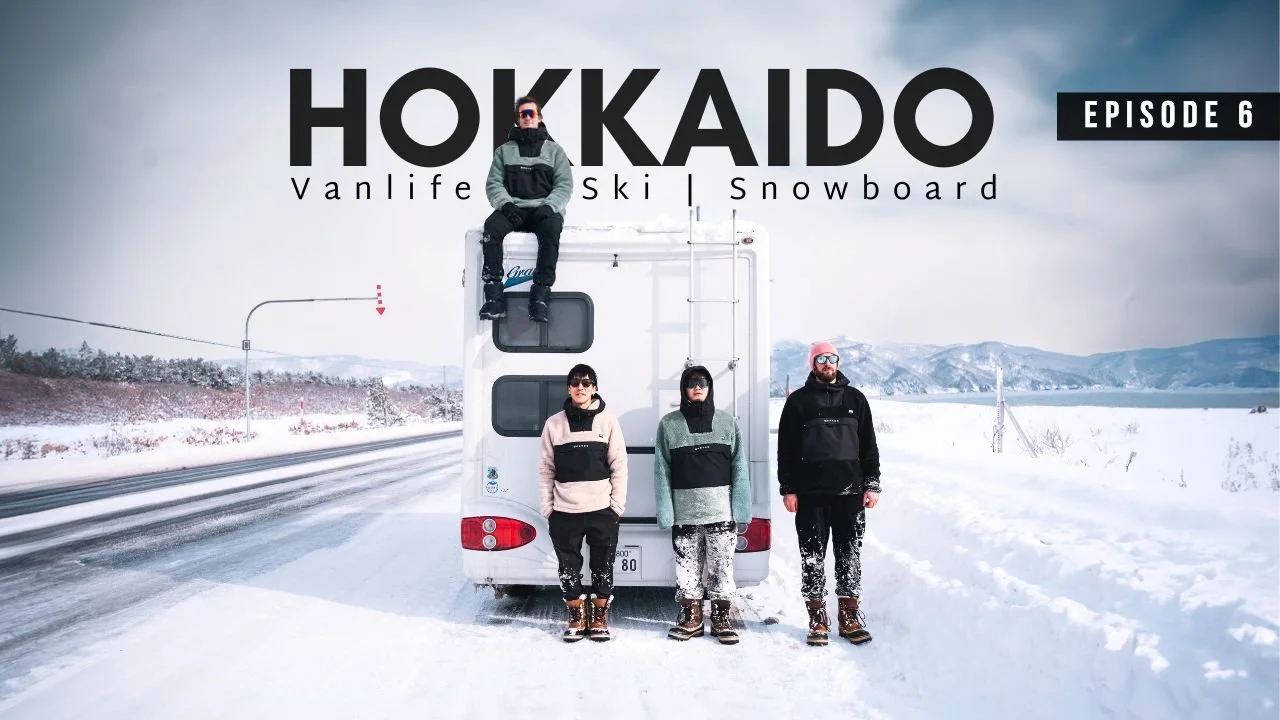 Chasing The Frozen Wave - Episode 6 | Arrived In Hokkaido