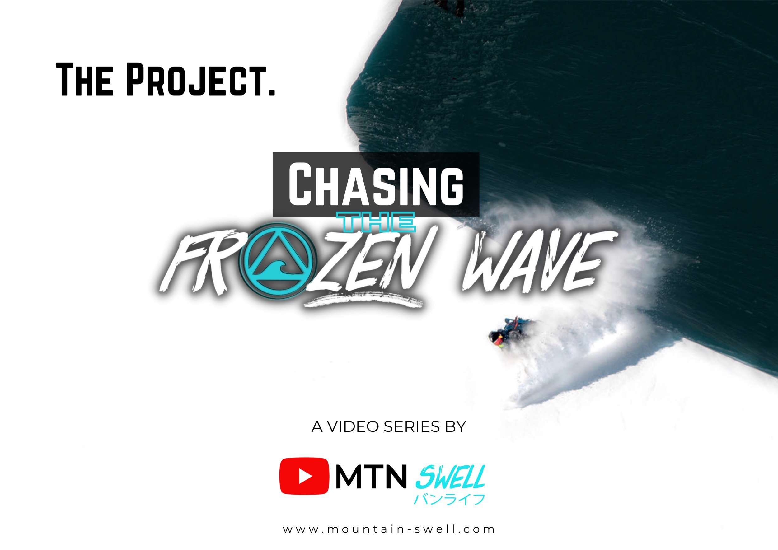 Chasing the Frozen wave