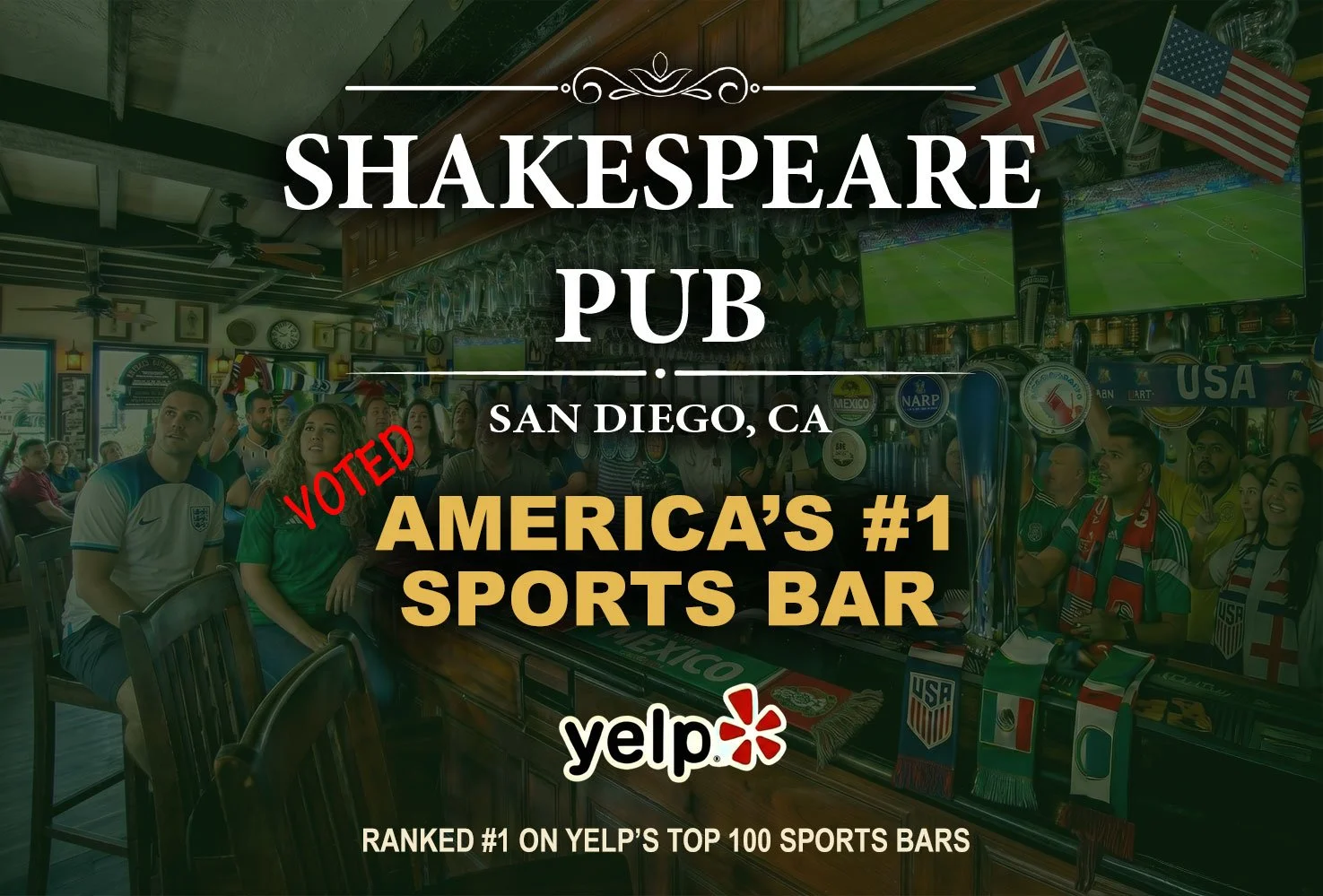 YELP has named Shakespeare Pub the #1 Sports Bar in America!