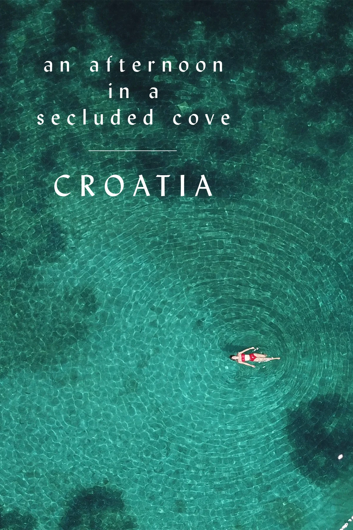 an afternoon in a secluded cove in Croatia.jpg