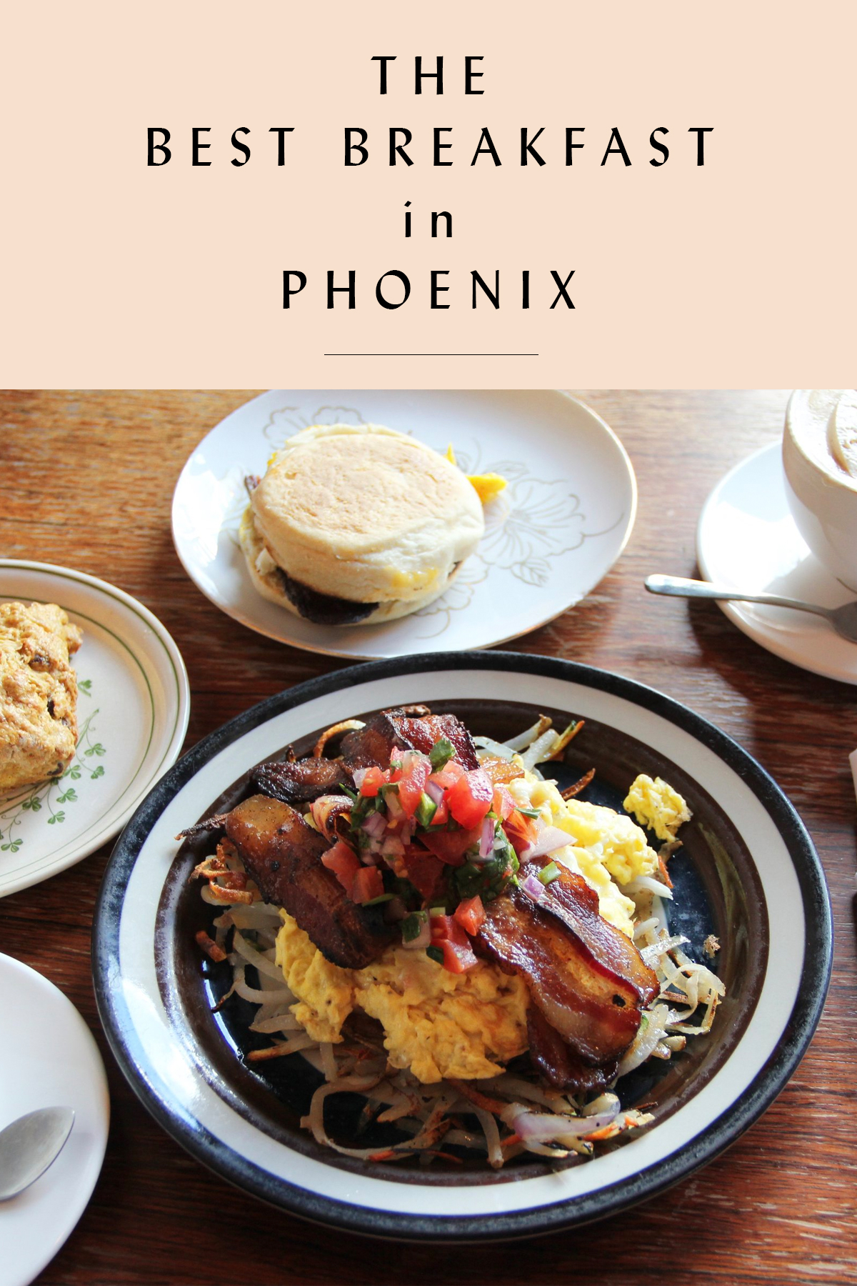 The Best Breakfast Spots in Phoenix Arizona — Beyond Ordinary Guides