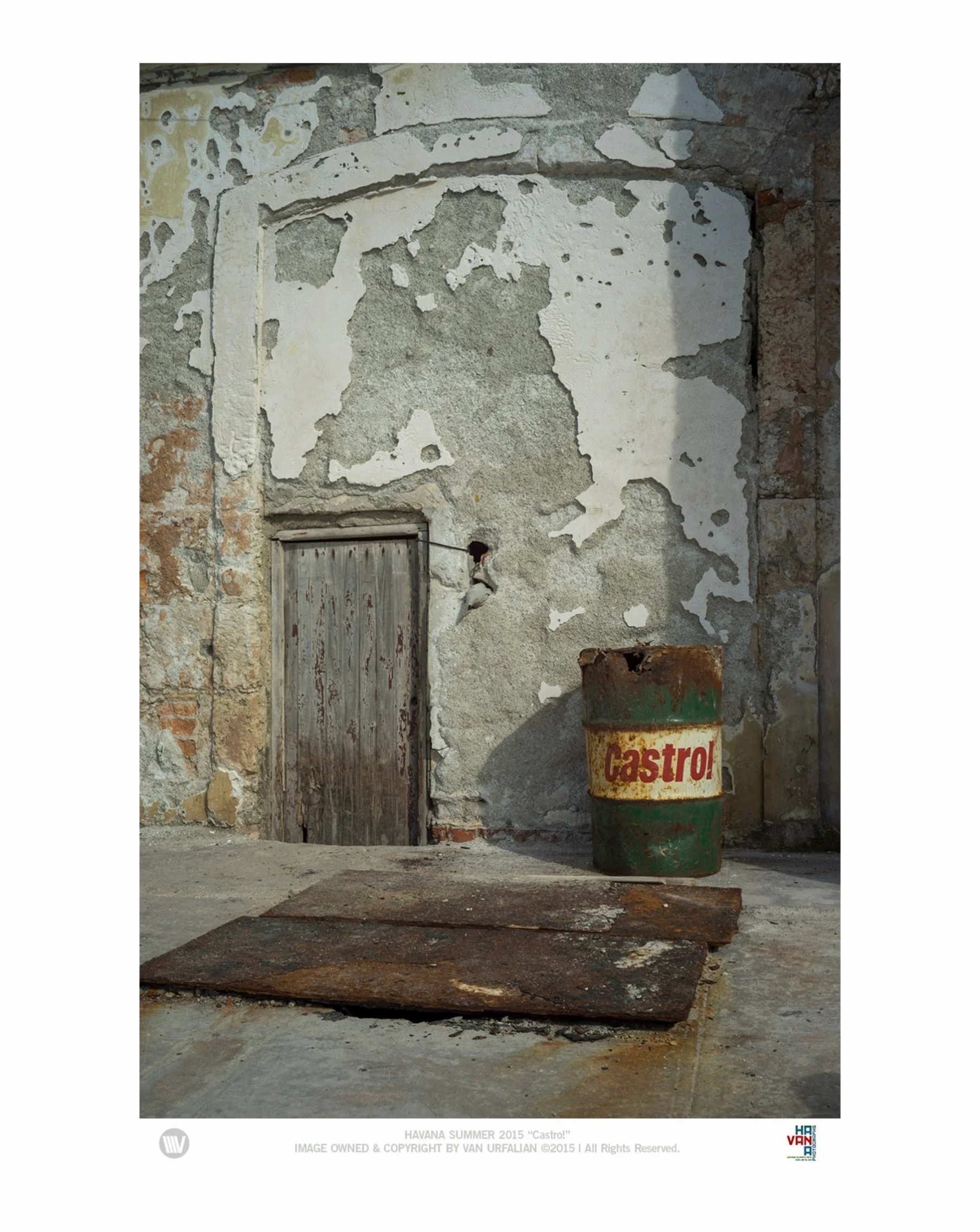 &ldquo;Castro!&rdquo;
Sometimes the most political image in the show is the one nobody staged. A rusted oil drum, a stenciled name, a door that&rsquo;s seen better decades. I didn&rsquo;t have to look far for symbolism in Havana. It just sat there. ?