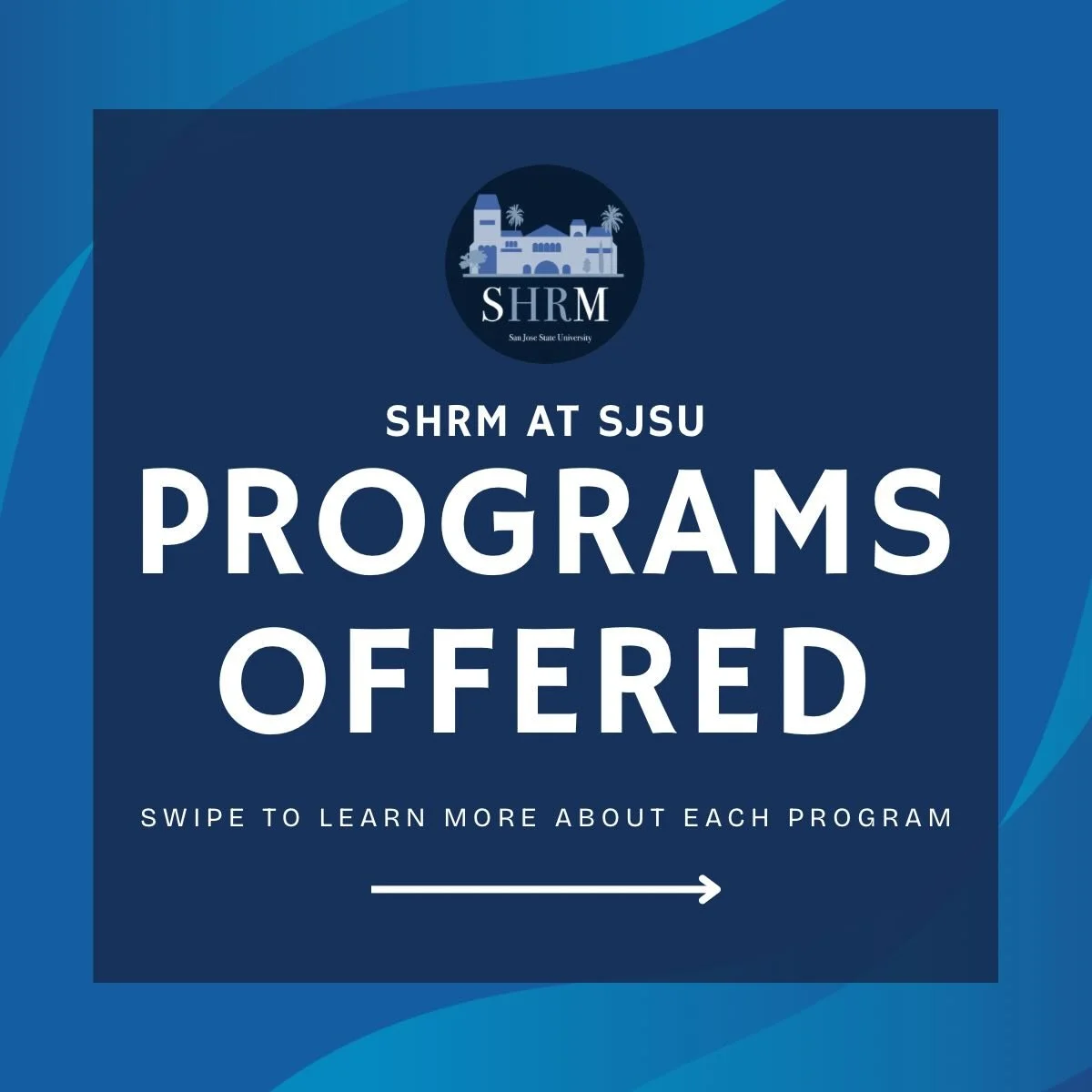 Interested in getting more involved in SHRM at SJSU?💙

Swipe to learn more about how our Mentorship, Buddy, and SHRMittee programs can help you connect, grow, and lead.

Apply ASAP through the link in our bio!⬆️

Have any questions? 
DM us or email 