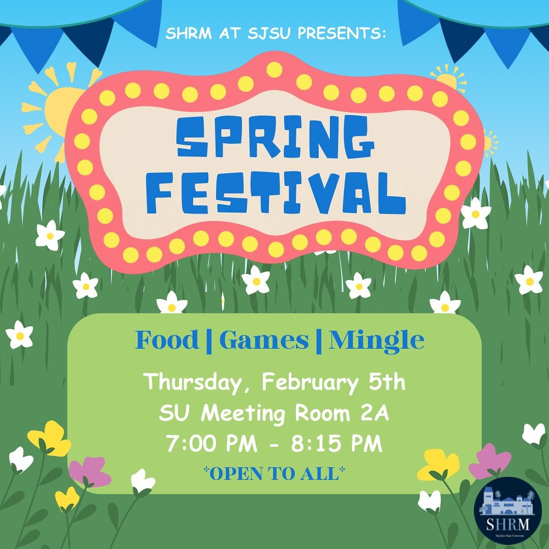 💙🌼Kick off the spring semester with SHRM 🌼💙
 
Join us for our FREE &amp; open to all Spring Festival Kickoff event with food, games, and especially a fun time! 🌷
Come hang out, meet the officers, make new friends, and learn all about what SHRM h