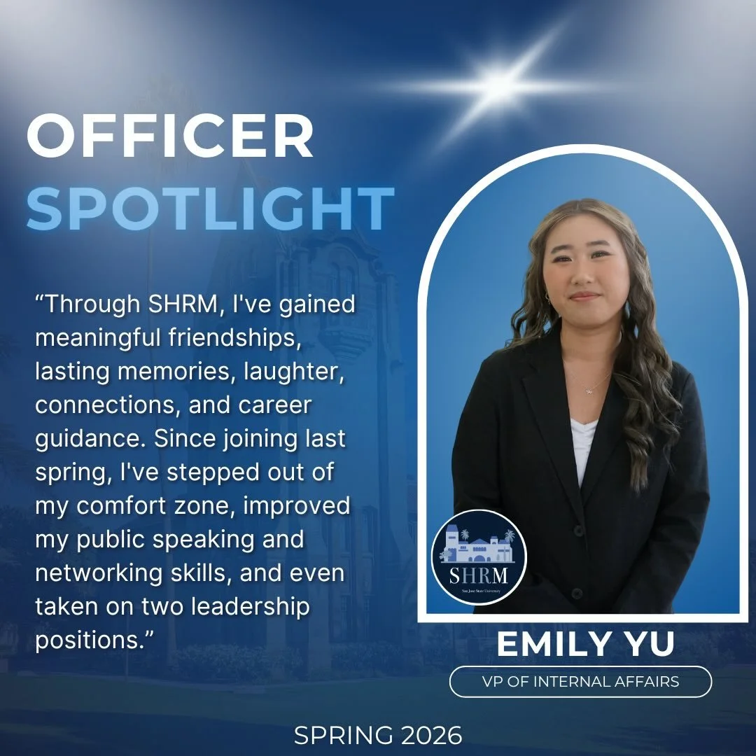 ✨Officer Spotlight✨

We are proud to introduce our VP of Internal Affairs, Emily Yu! 

The VP of Internal Affairs oversees SHRM at SJSU&rsquo;s internal logistics and manages the chapter&rsquo;s Buddy Program. She ensures operations run smoothly by c