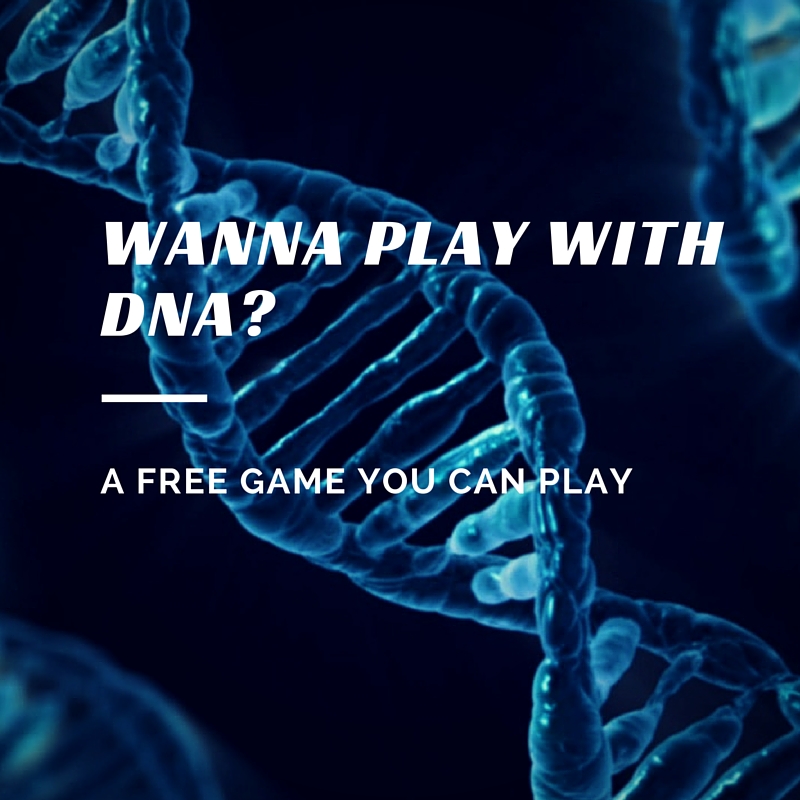 Wanna Splice some DNA?