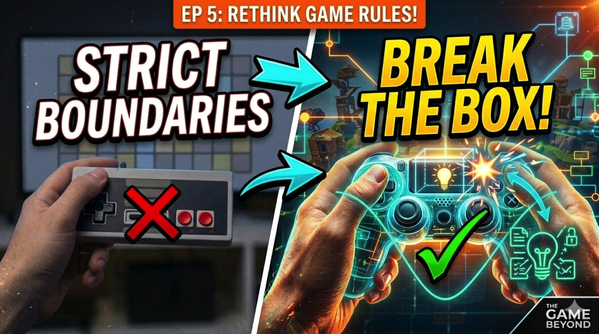 Game Rules: Designing Boundaries That Spark Creativity - The Game Beyond Podcast S2 E05