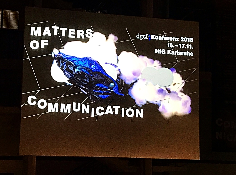 dgtf Symposium "Matters of Communication" Karlsruhe - lecture
