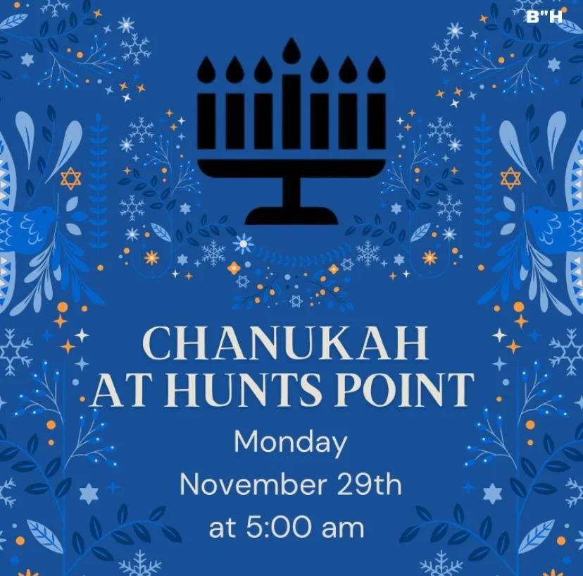 Chanukah at Hunts Point